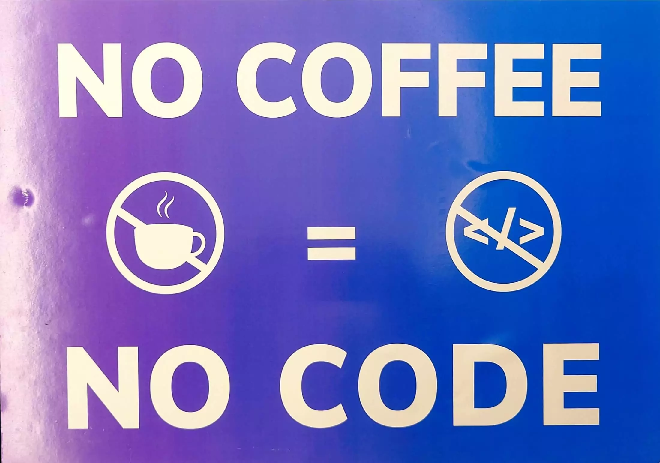 No coffee - no code