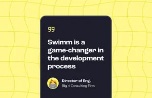 Big 4 consulting achieves 50% faster feature rollout with Swimm